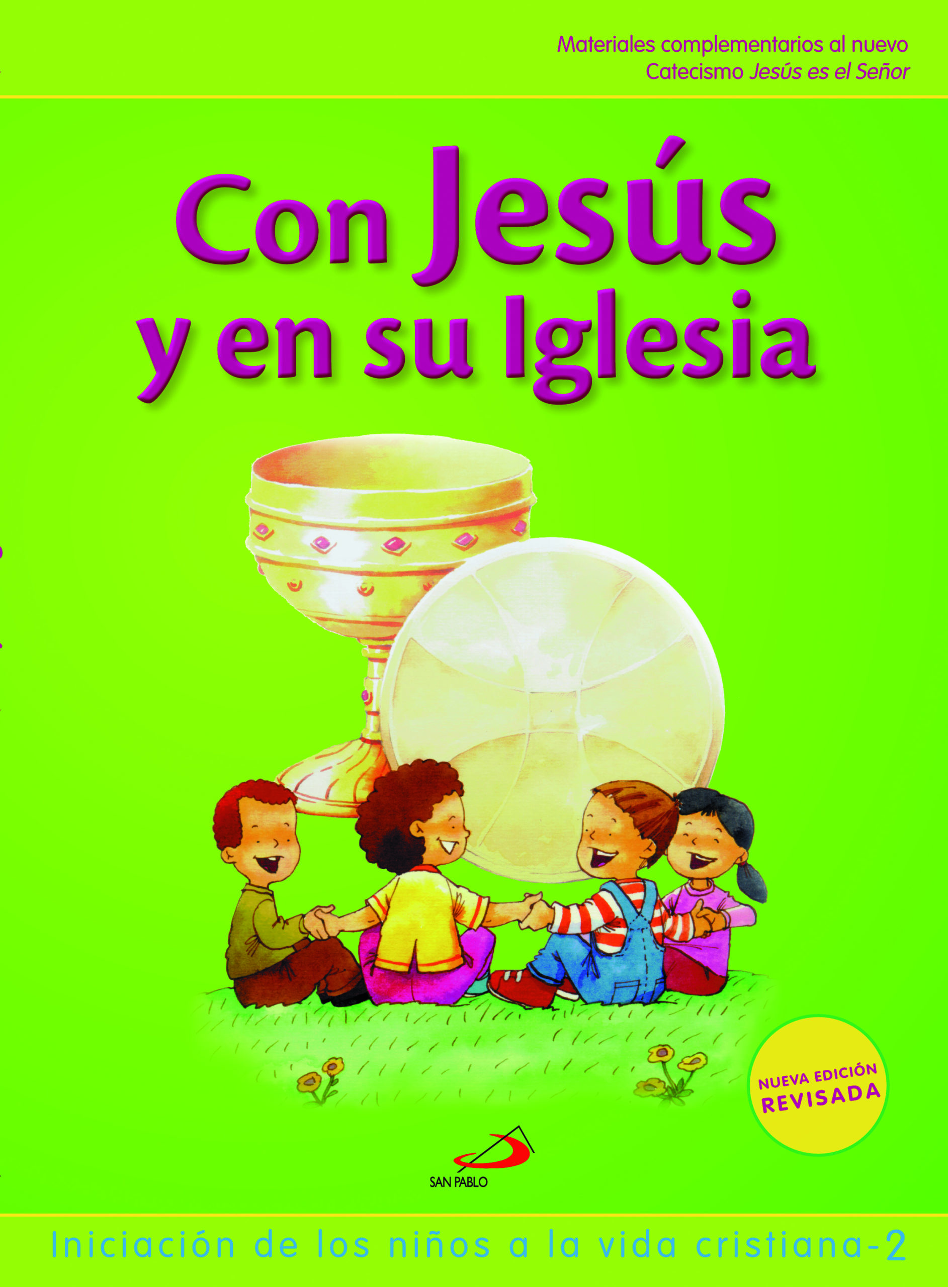 Con Jesús y en su Iglesia